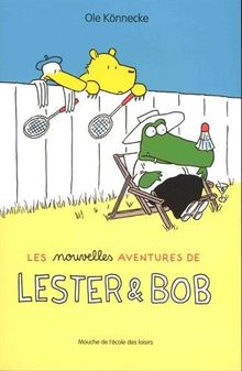 Les nouvelles aventures de Lester & Bob