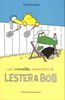 Les nouvelles aventures de Lester & Bob