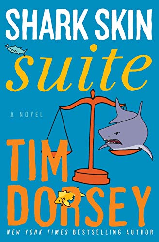 Shark Skin Suite: A Novel (Serge Storms, 19)