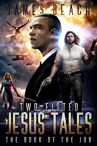 Two-Fisted Jesus Tales, Book 1: The Book of the Job