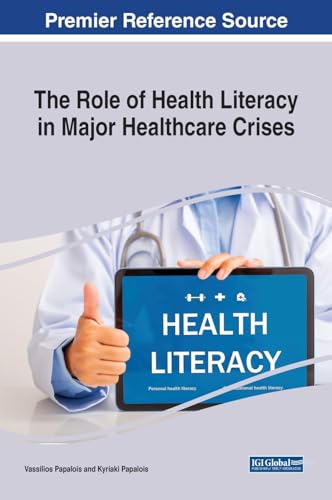 The Role of Health Literacy in Major Healthcare Crises