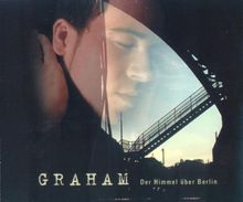 Der Himmel Uber Berlin von Graham | CD | Zustand sehr gut