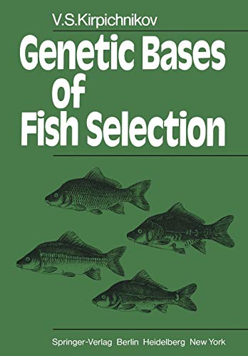 Genetic Bases of Fish Selection