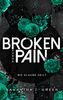 Broken Pain: Wo Glaube heilt (Stolen life - Band 3)