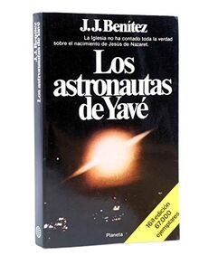 LOS ASTRONAUTAS DE YAVE.