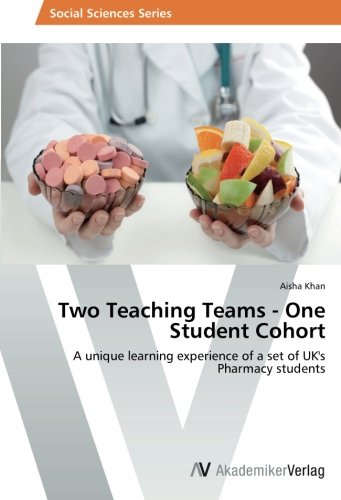 Two Teaching Teams - One Student Cohort: A unique learning experience of a set of UK's Pharmacy students