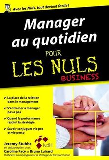 Manager au quotidien pour les nuls : business