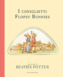 I coniglietti Flopsy Bunnies