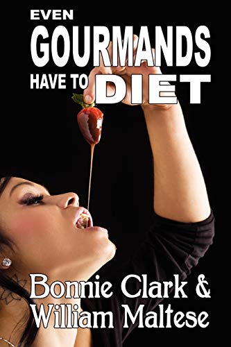 Even Gourmands Have to Diet