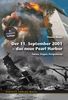 Der 11. September 2001 - das neue Pearl Harbor. Fakten, Fragen, Perspektiven