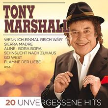 20 unvergessene Hits (inkl. Go West, Flamme der Liebe, Sehnsucht nach zuhaus, Sierra Madre, uvm.) von Tony Marshall | CD | Zustand sehr gut