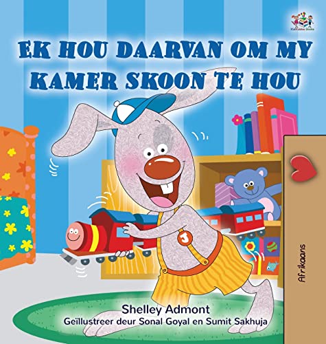I Love to Keep My Room Clean (Afrikaans Book for Kids) (Afrikaans Bedtime Collection)