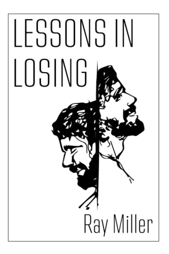 Lessons in Losing