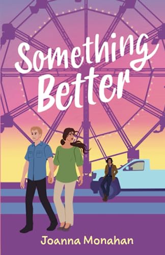Something Better