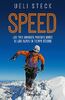 Speed : las tres grandes paredes norte de los Alpes en tiempo record