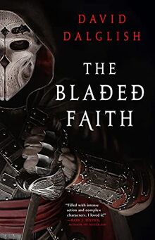 The Bladed Faith (Vagrant Gods, 1)