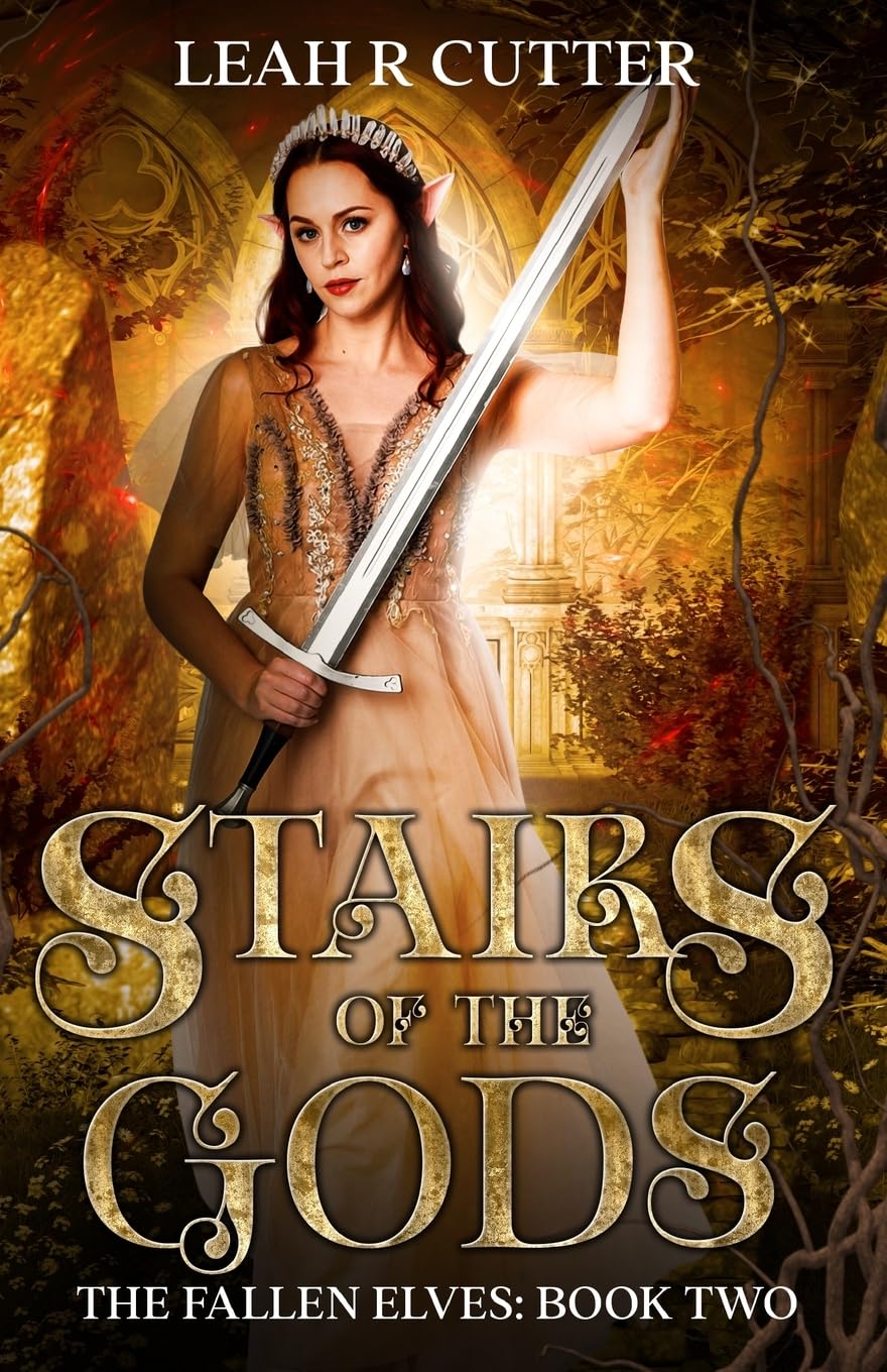 Stairs of the Gods (The Fallen Elves, Band 2)