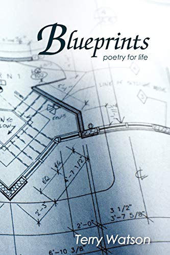 Blueprints: Poetry for Life