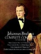 Johannes Brahms Complete Concerti (Full Score) (Dover Music Scores)