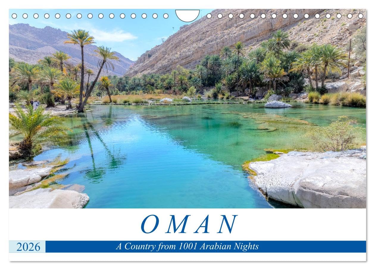 Oman (Wall Calendar 2026 DIN A4 landscape), CALVENDO 12 Month Wall Calendar: A Country from 1001 Arabian Nights