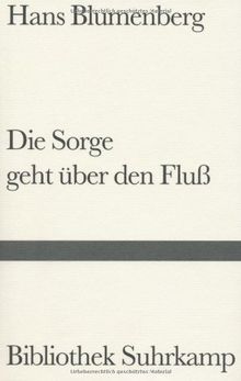 Die Sorge geht über den Fluß