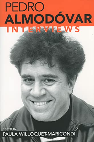 Pedro Almodovar: Interviews (Conversations With Filmmakers Series)
