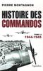 Histoire des commandos : Tome 2, 1944-1945