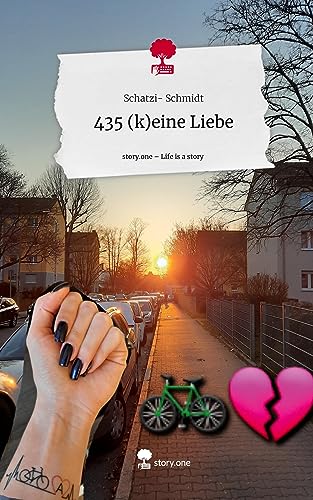 435 (k)eine Liebe. Life is a Story - story.one