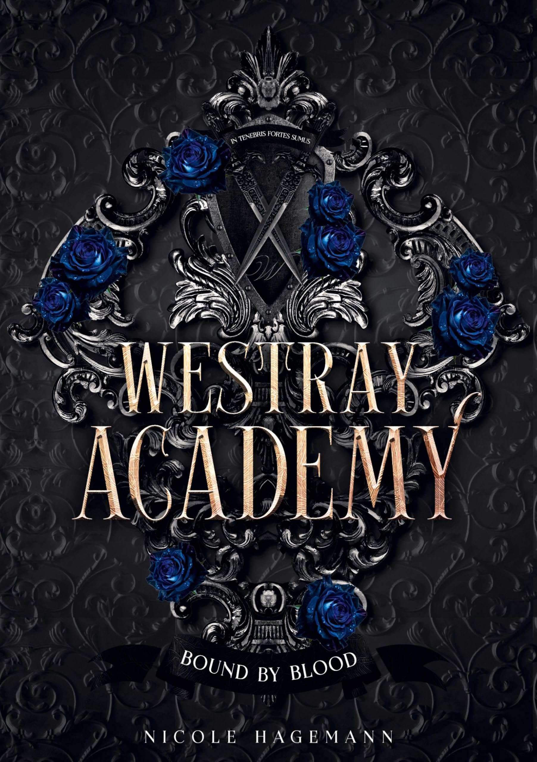 Westray Academy: Bound by Blood