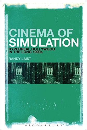 Cinema of Simulation: Hyperreal Hollywood in the Long 1990s