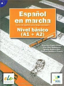 EspaÃ±ol en marcha, A1+A2 (Espanol en Marcha)
