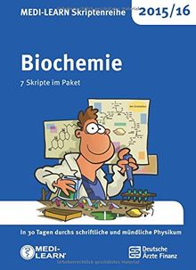 MEDI-LEARN Skriptenreihe 2015/16: Biochemie im Paket: In 30 Tagen durchs schriftliche und mündliche Physikum