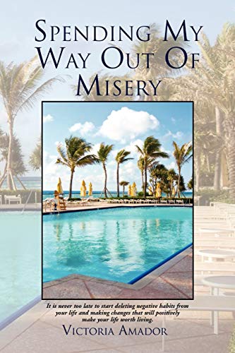 Spending My Way Out Of Misery