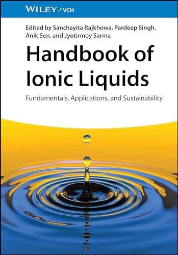 Handbook of Ionic Liquids: Fundamentals, Applications, and Sustainability