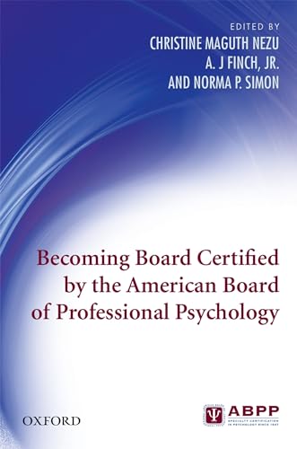 Becoming Board Certified By The American Board Of Professional Psychology