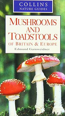 COLLINS MUSHROOM & TOADSTOOLS BOOK EDMUND GARNWEIDNER