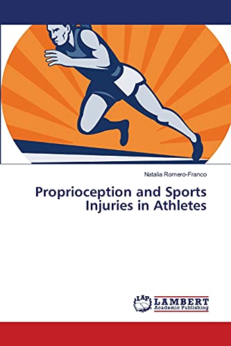 Proprioception and Sports Injuries in Athletes