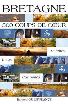 Bretagne : 500 Coups de coeur