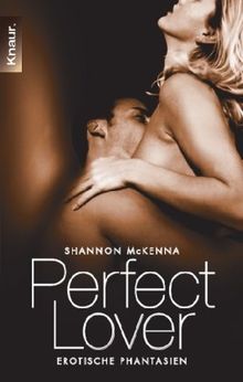 Perfect Lover: Erotische Phantasien