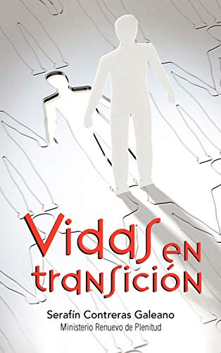 Vidas En Transicion