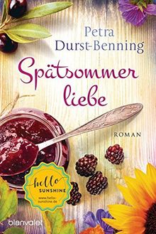 Spätsommerliebe: Roman (Die Maierhofen-Reihe, Band 4)