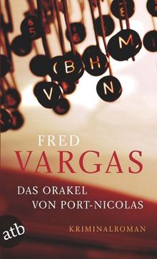Das Orakel von Port-Nicolas. Kriminalroman