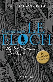 Commissaire Le Floch und der Brunnen der Toten: Roman (Commissaire Le Floch-Serie, Band 2)