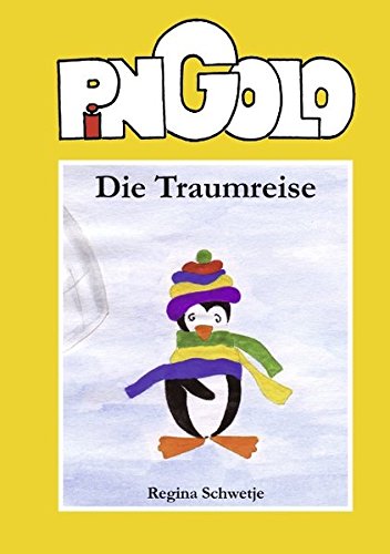 Pingolo: Die Traumreise