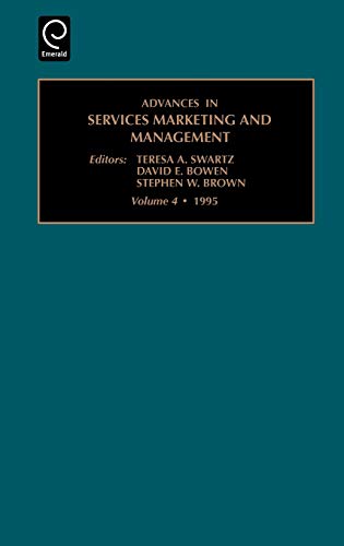 Advances in Services Marketing and Management: Research and Practice: Vol 4