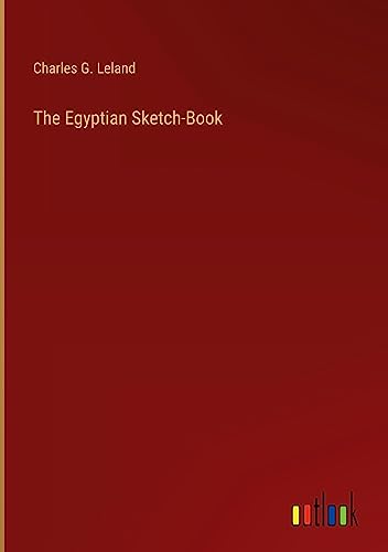 The Egyptian Sketch-Book