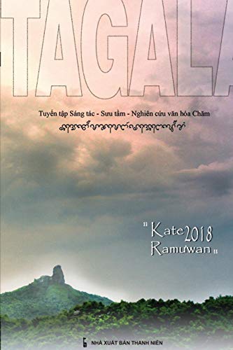 TAGALAU 21: Tuy¿n t¿p Sáng tác - S¿u t¿m - Nghiên c¿u v¿n hóa Ch¿m