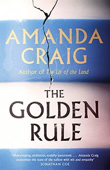 The Golden Rule: Longlisted for the Women's Prize 2021