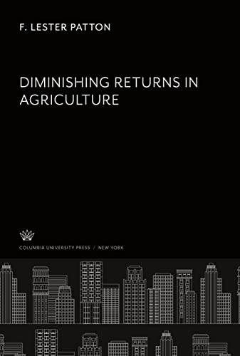 Diminishing Returns in Agriculture