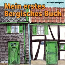 Mein erstes Bergisches Buch